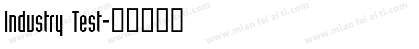 Industry Test字体转换